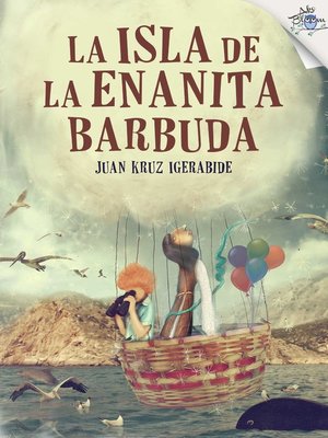 cover image of La isla de la enanita barbuda